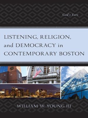 cover image of Listening, Religion, and Democracy in Contemporary Boston